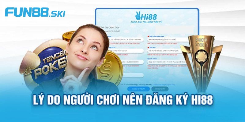 Cách tham gia cá cược tại HI88 cho tân binh
